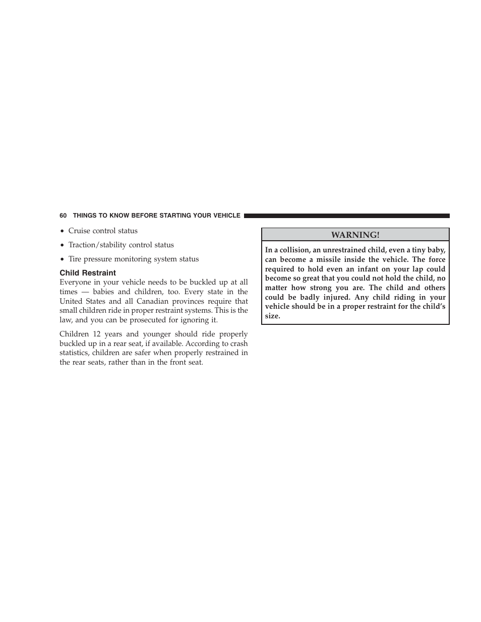 Child restraint | Jeep 2009 Compass - Owner Manual User Manual | Page 62 / 439