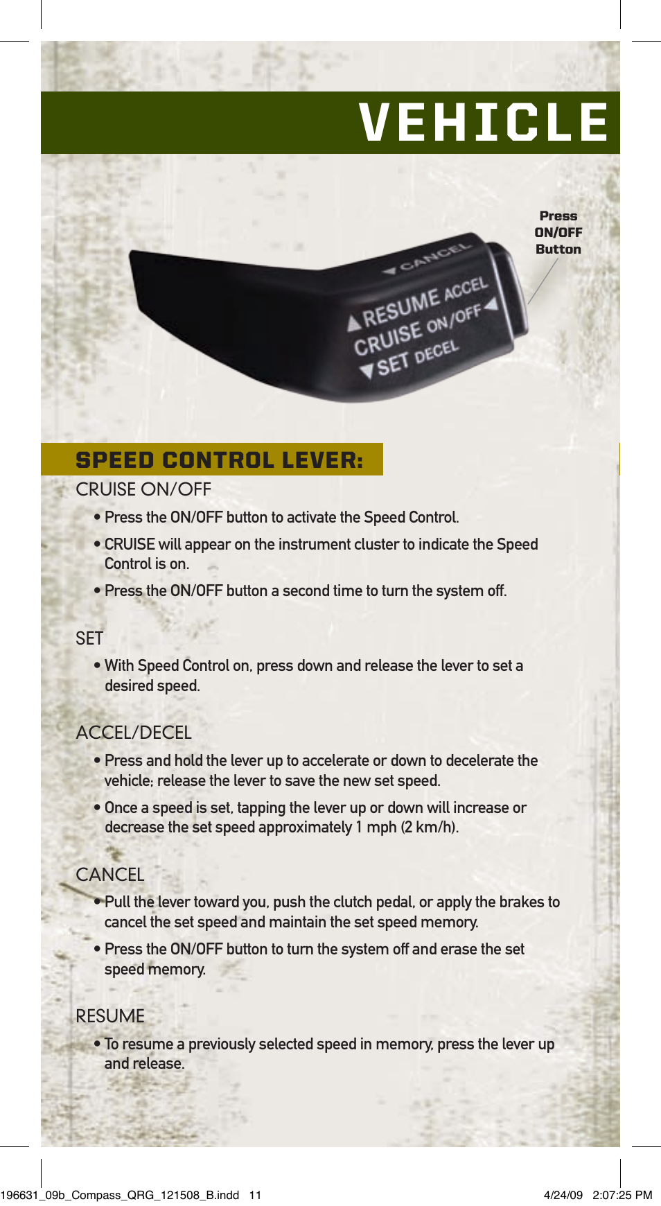 Vehicle features, Speed control lever | Jeep 2009 Compass - Quick Reference Guide User Manual | Page 10 / 12