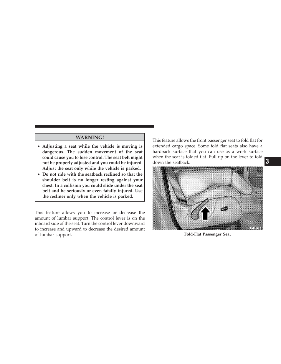 Lumbar support - if equipped, Fold-flat front passenger seat - if equipped, Lumbar support — if equipped | Fold-flat front passenger seat — if, Equipped | Jeep 2009 Liberty - Owner Manual User Manual | Page 131 / 506