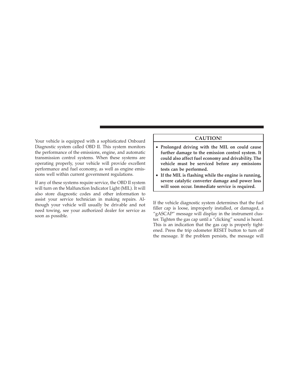 Onboard diagnostic system - obd ii, Loose fuel filler cap message, Onboard diagnostic system — obd ii | Jeep 2009 Liberty - Owner Manual User Manual | Page 412 / 506