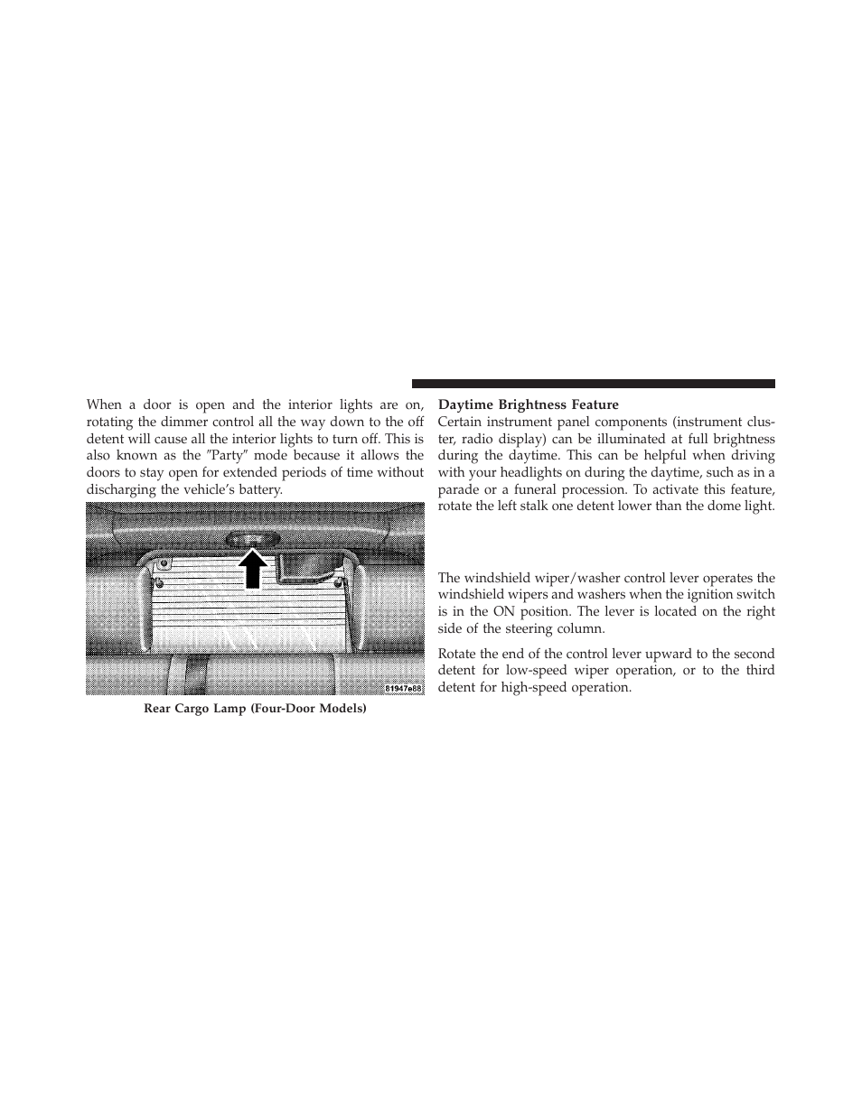 Windshield wipers and washers, Windshield wiper operation | Jeep 2009 Wrangler - Owner Manual User Manual | Page 100 / 502
