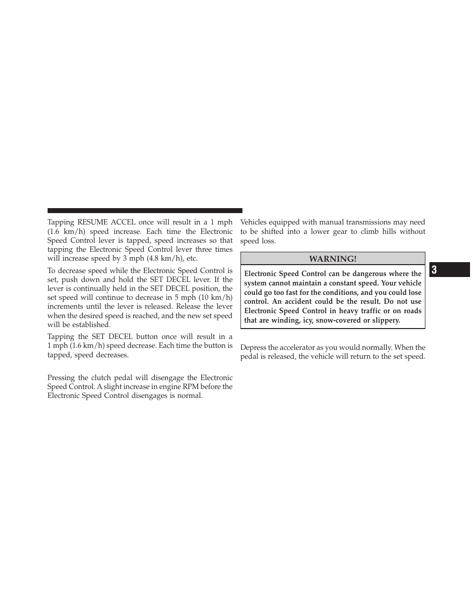 Manual transmission, To accelerate for passing | Jeep 2009 Wrangler - Owner Manual User Manual | Page 107 / 502