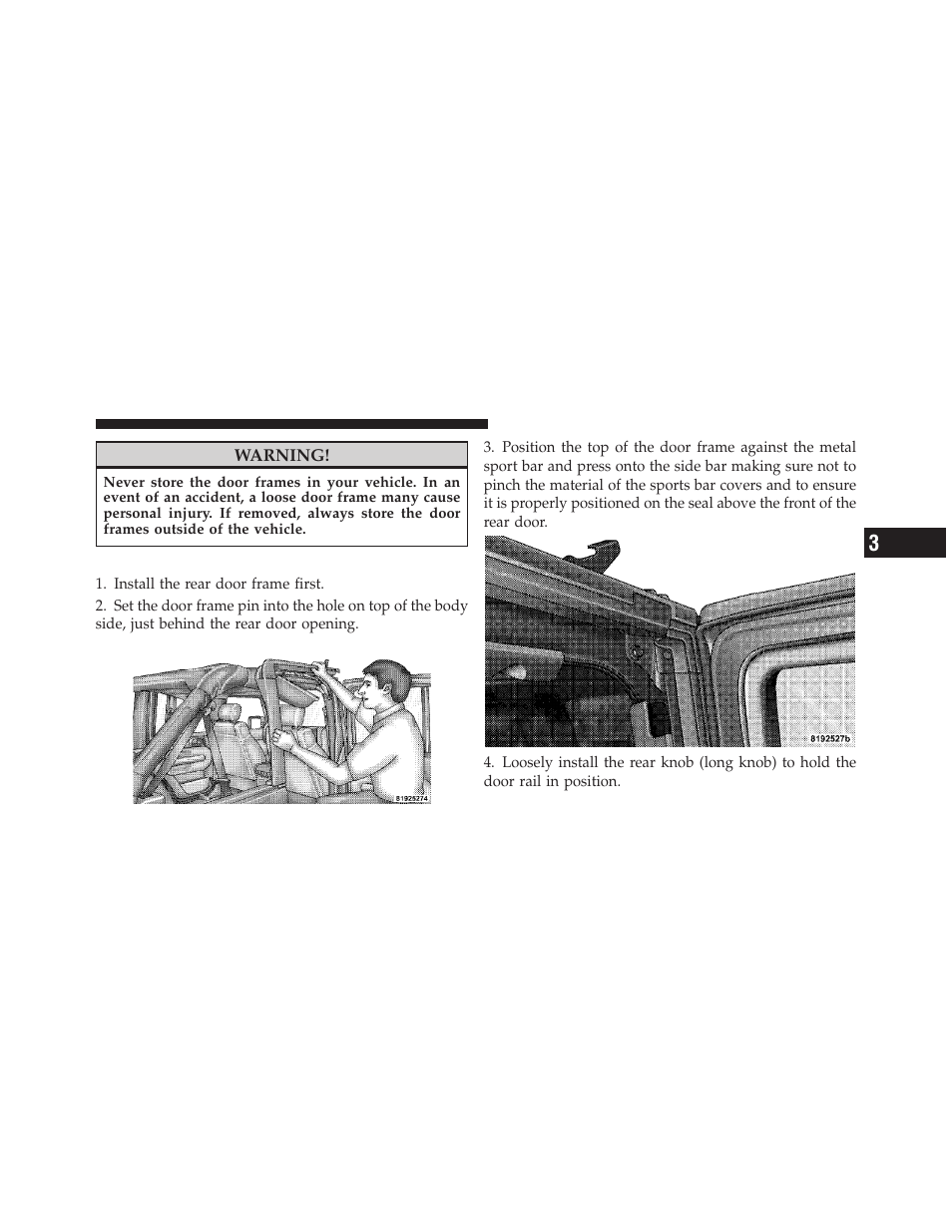 Door frame installation — four-door models, Door frame installation, Four-door models | Jeep 2009 Wrangler - Owner Manual User Manual | Page 131 / 502