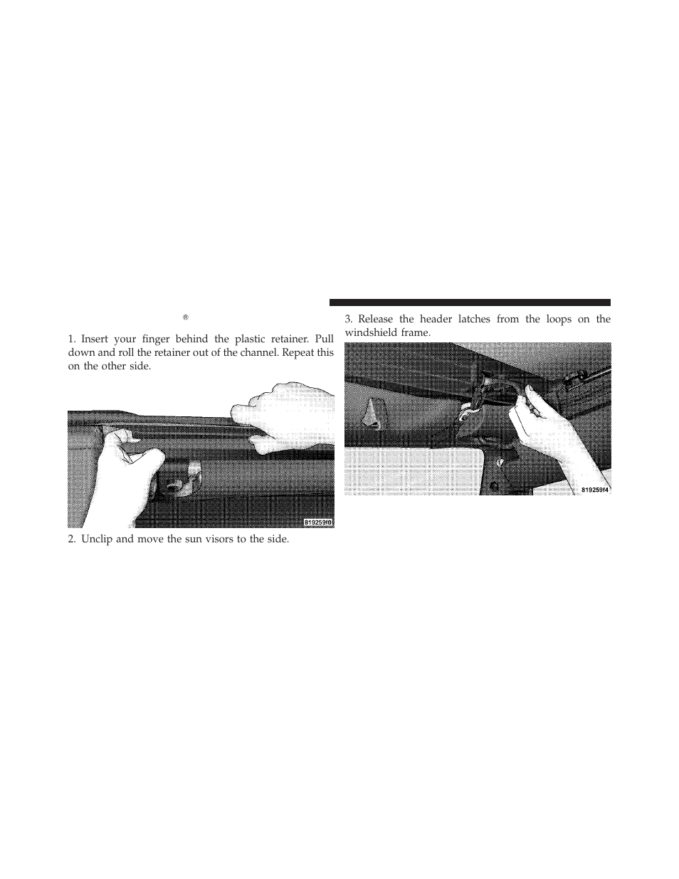 Opening the sunriderĥ | Jeep 2009 Wrangler - Owner Manual User Manual | Page 182 / 502
