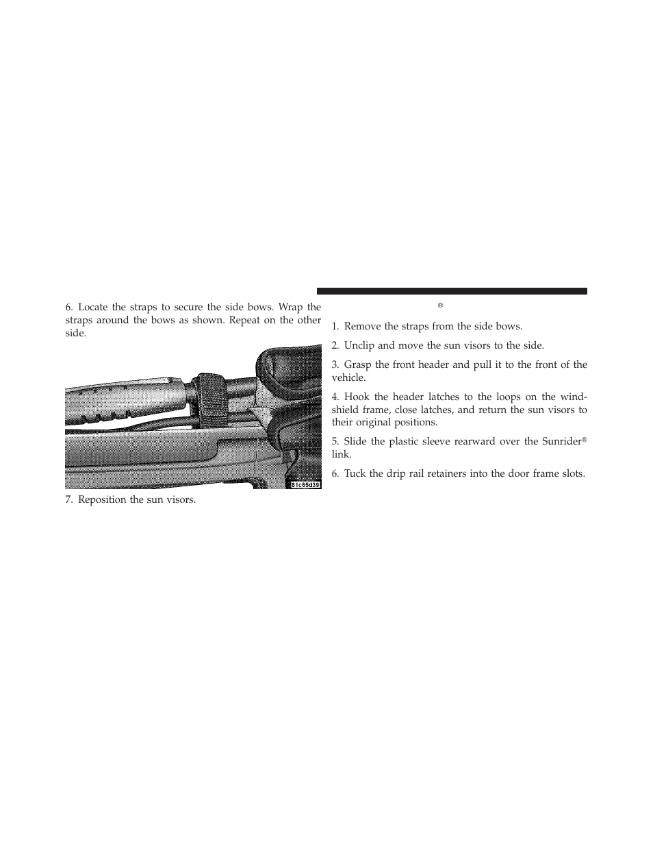 Closing the sunriderĥ | Jeep 2009 Wrangler - Owner Manual User Manual | Page 184 / 502