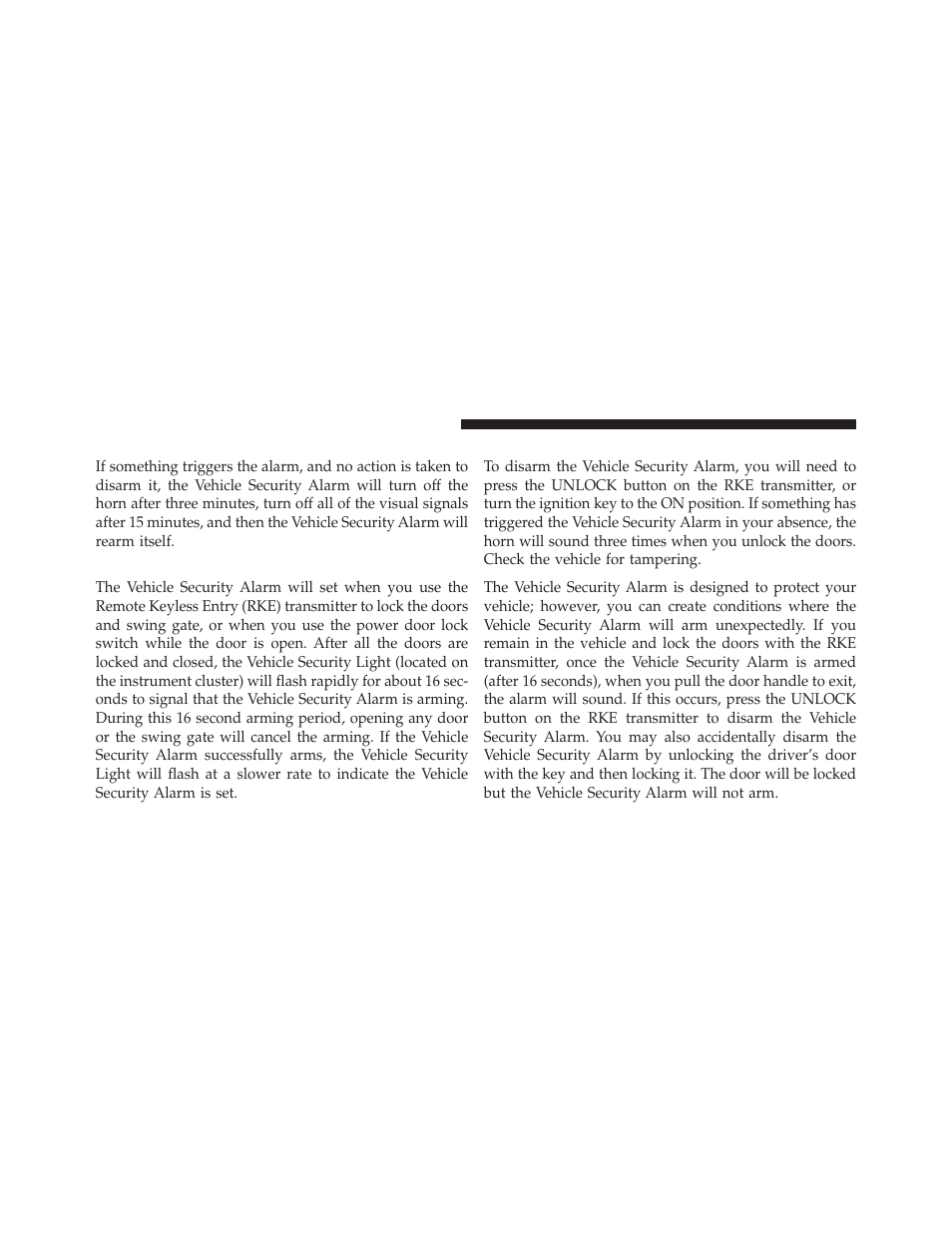 Rearming the system, To set the alarm, To disarm the system | Jeep 2009 Wrangler - Owner Manual User Manual | Page 20 / 502