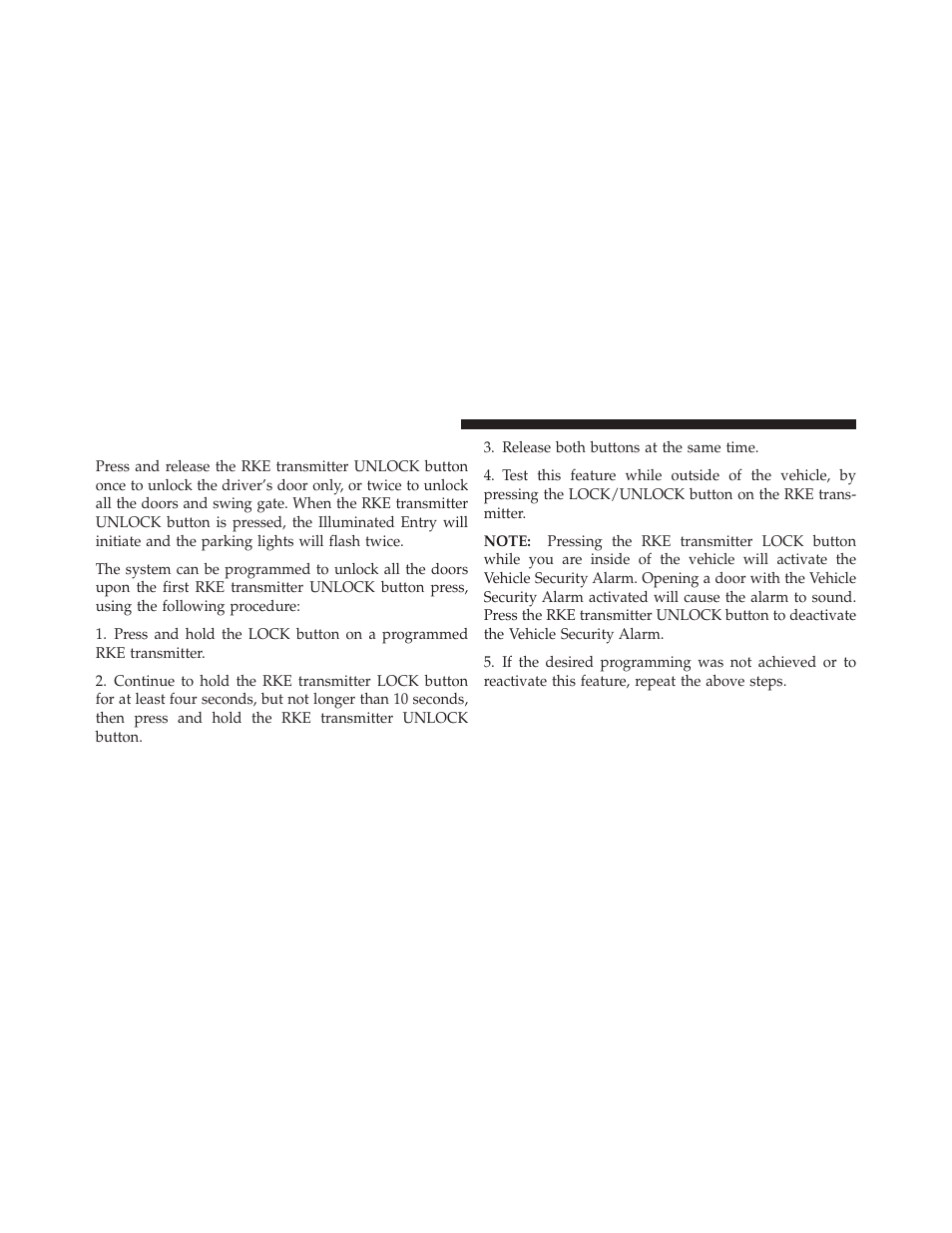 To unlock the doors and swing gate | Jeep 2009 Wrangler - Owner Manual User Manual | Page 22 / 502