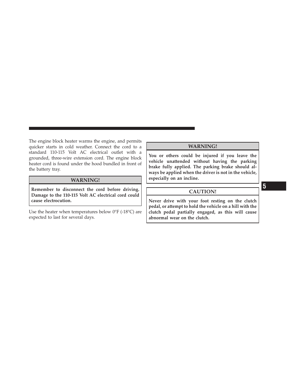 Engine block heater — if equipped, Manual transmission — if equipped | Jeep 2009 Wrangler - Owner Manual User Manual | Page 283 / 502