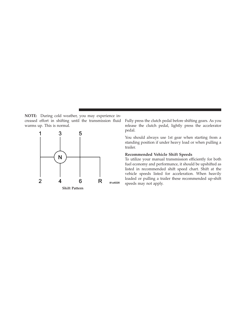Shifting | Jeep 2009 Wrangler - Owner Manual User Manual | Page 284 / 502