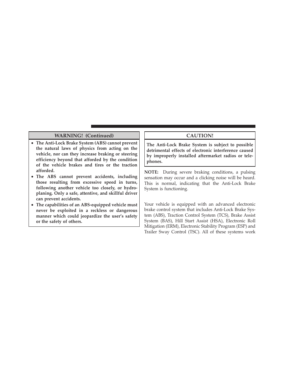 Electronic brake control system | Jeep 2009 Wrangler - Owner Manual User Manual | Page 320 / 502