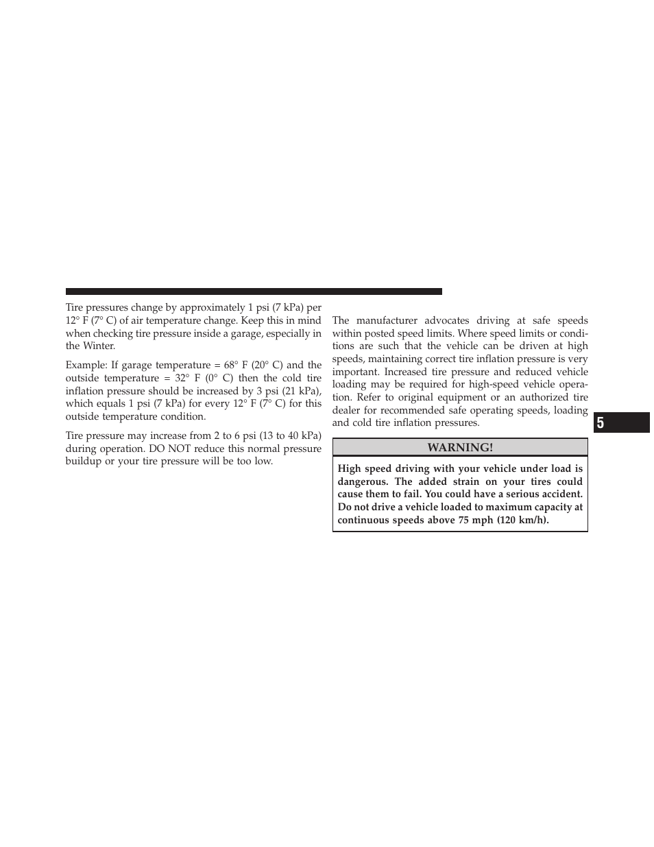 Tire pressures for high-speed operation | Jeep 2009 Wrangler - Owner Manual User Manual | Page 347 / 502