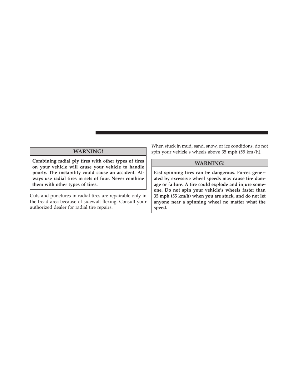 Radial-ply tires, Tire spinning | Jeep 2009 Wrangler - Owner Manual User Manual | Page 348 / 502