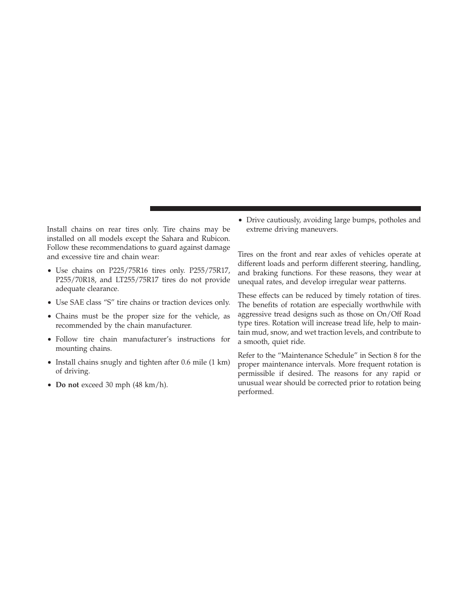 Tire chains, Tire rotation recommendations | Jeep 2009 Wrangler - Owner Manual User Manual | Page 352 / 502
