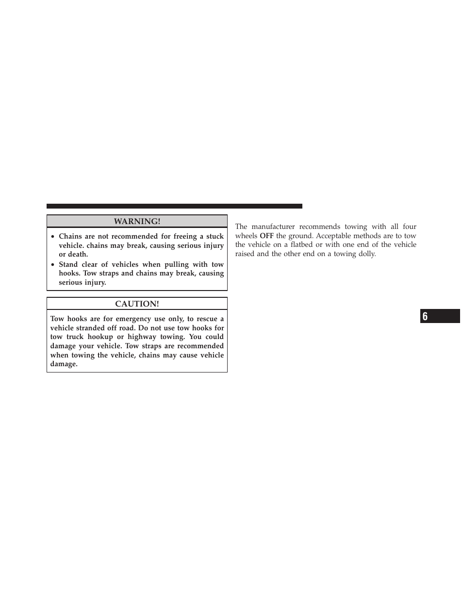 Towing a disabled vehicle | Jeep 2009 Wrangler - Owner Manual User Manual | Page 399 / 502