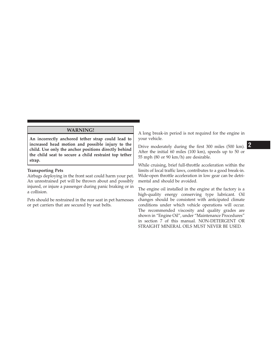Engine break-in recommendations | Jeep 2009 Wrangler - Owner Manual User Manual | Page 75 / 502