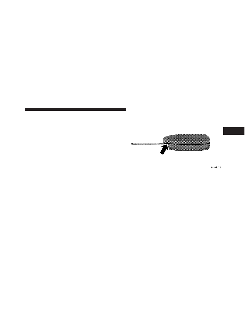 Transmitter battery replacement | Jeep 2009 Wrangler Unlimited - Owner Manual User Manual | Page 25 / 496