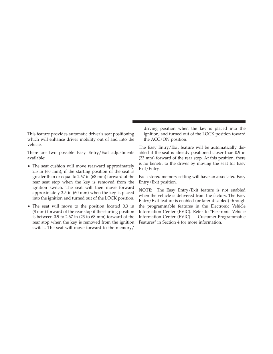 Easy entry/exit seat | Jeep 2010 Commander - Owner Manual User Manual | Page 102 / 460