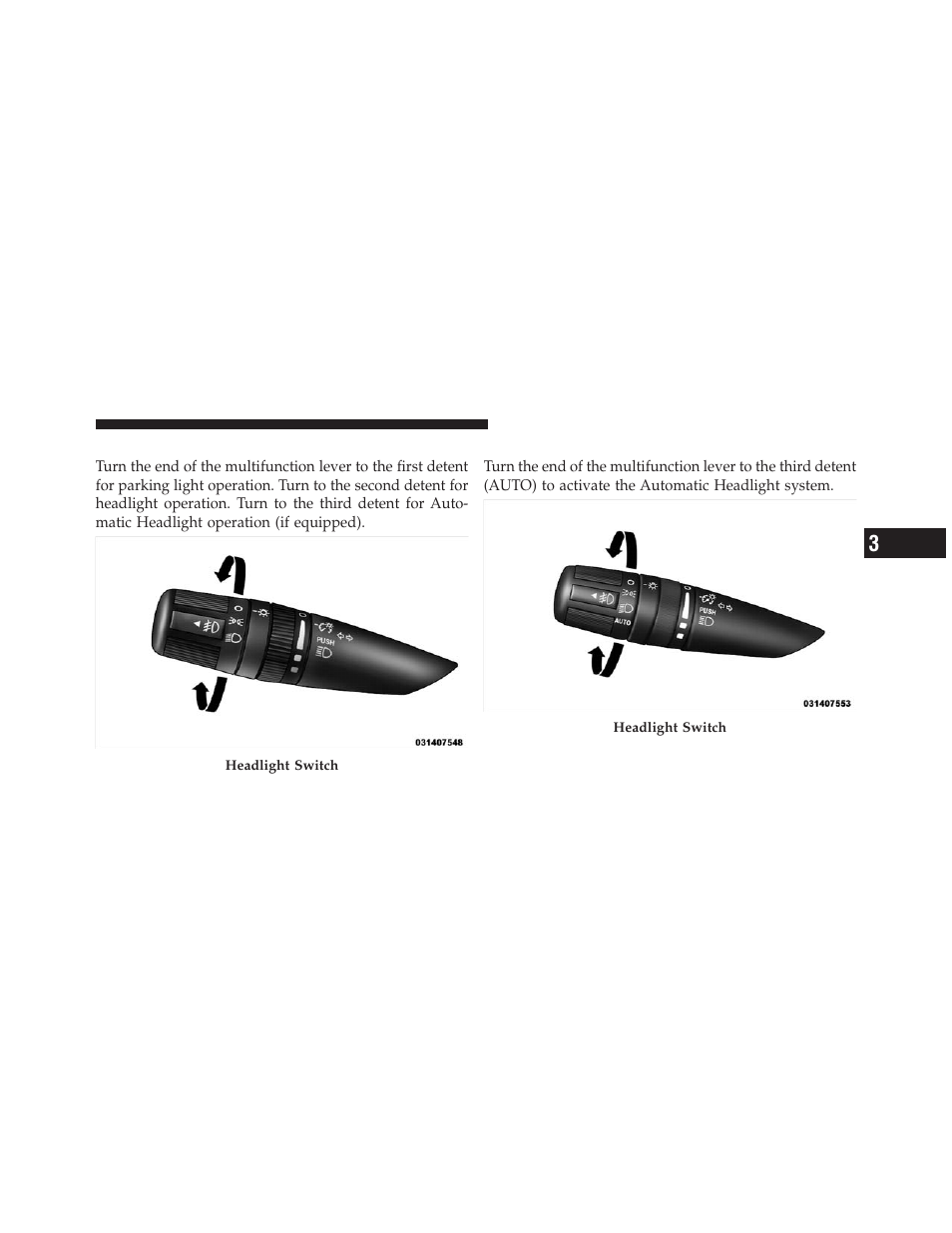 Headlights and parking lights, Automatic headlight system — if equipped, Automatic headlight system | If equipped | Jeep 2010 Commander - Owner Manual User Manual | Page 105 / 460