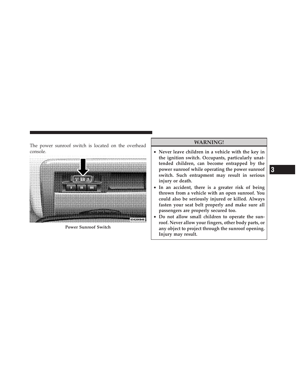 Power sunroof — if equipped | Jeep 2010 Commander - Owner Manual User Manual | Page 137 / 460
