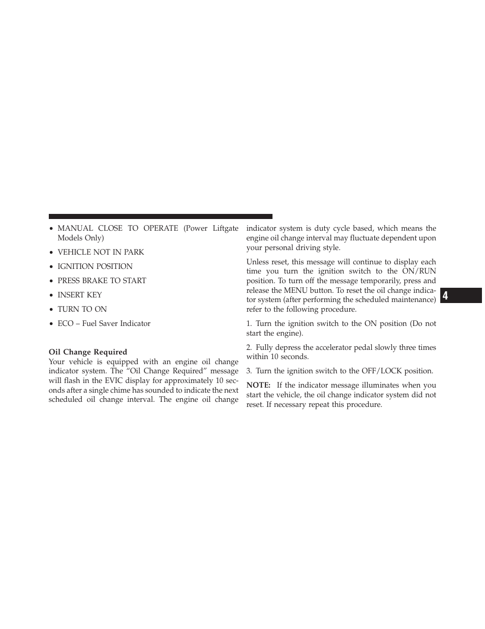 Engine oil change indicator system | Jeep 2010 Commander - Owner Manual User Manual | Page 175 / 460