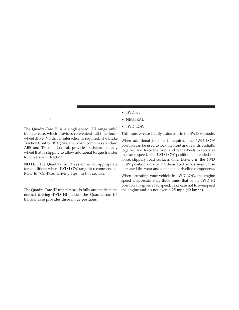 Four-wheel drive operation, Quadra-trac i௡ operating instructions, Precautions — if equipped | Quadra-trac ii௡ operating instructions | Jeep 2010 Commander - Owner Manual User Manual | Page 256 / 460