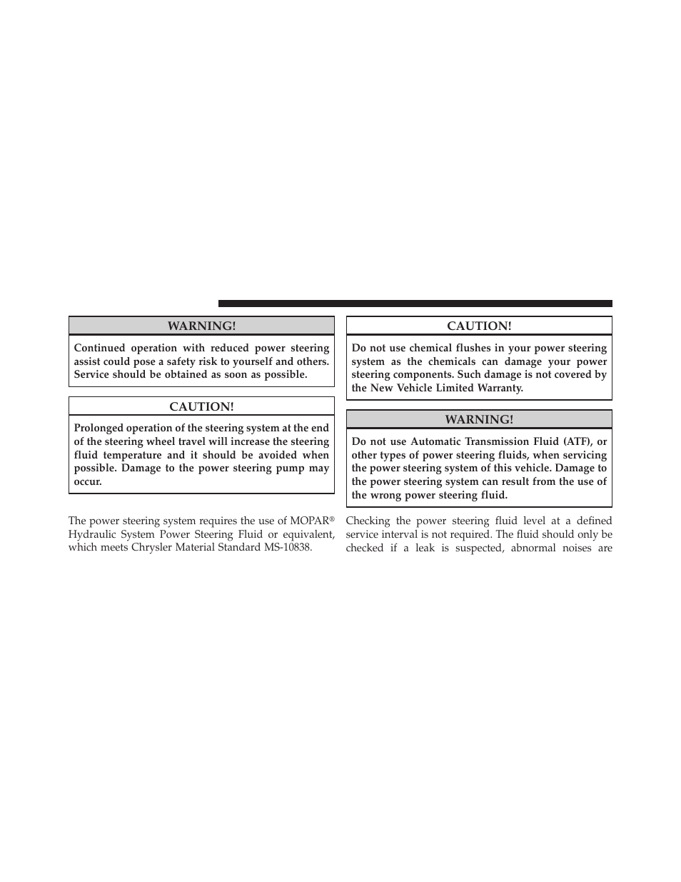 Power steering fluid check | Jeep 2010 Commander - Owner Manual User Manual | Page 266 / 460