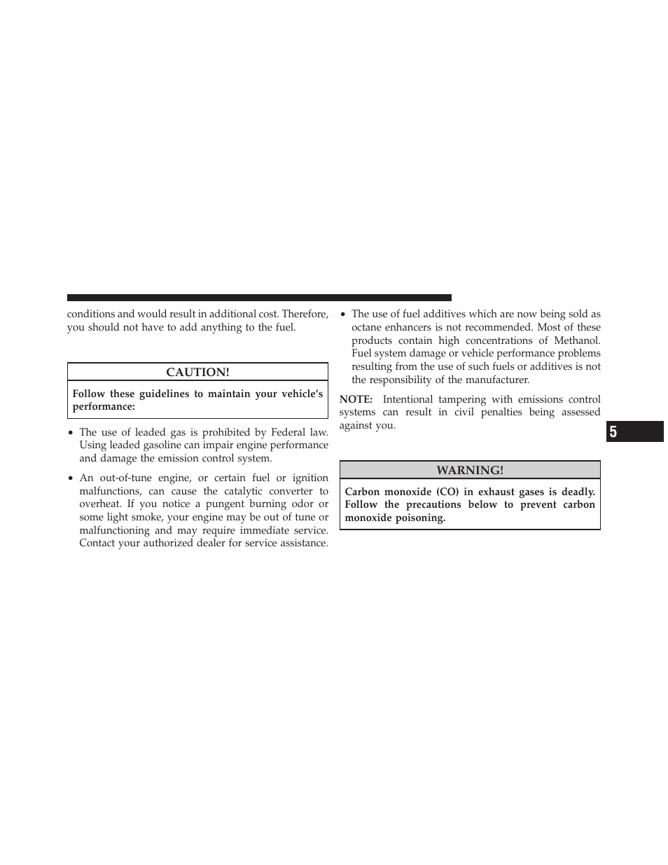 Fuel system cautions, Carbon monoxide warnings | Jeep 2010 Commander - Owner Manual User Manual | Page 317 / 460