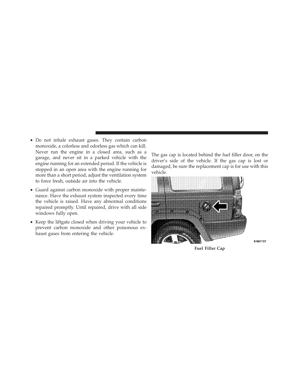 Adding fuel, Fuel filler cap (gas cap) | Jeep 2010 Commander - Owner Manual User Manual | Page 318 / 460