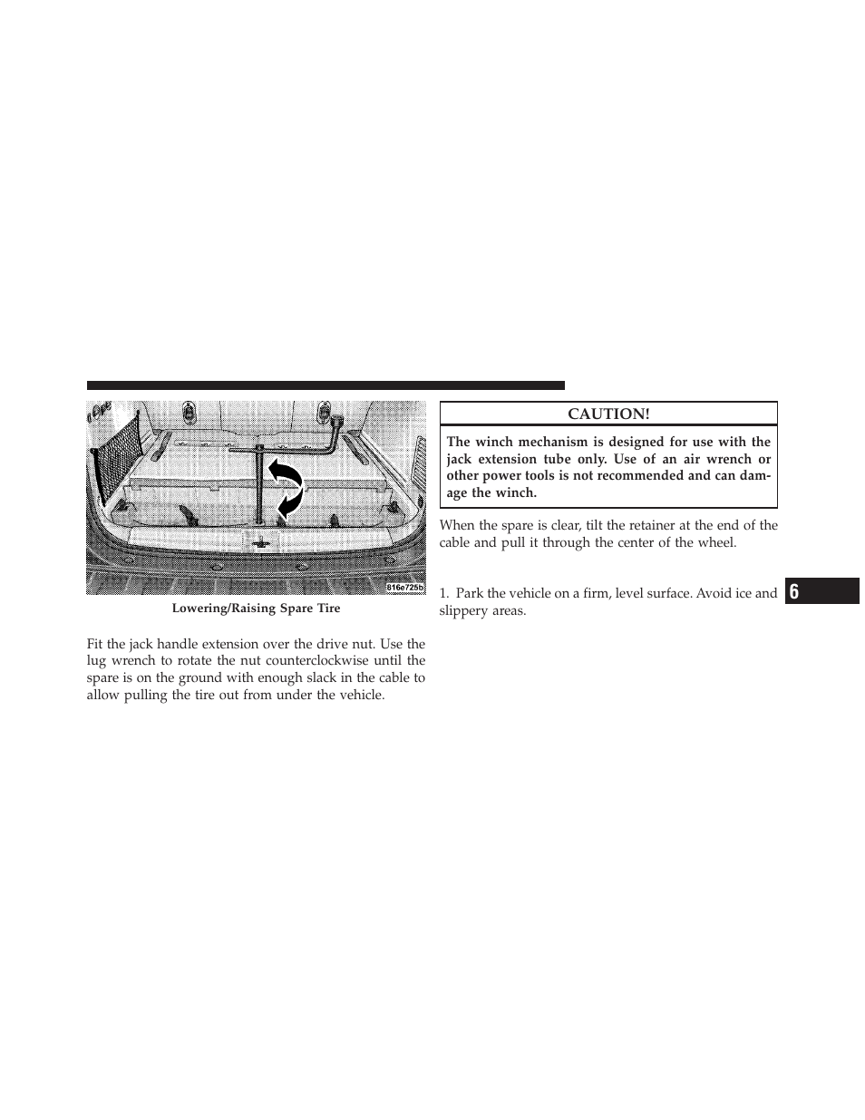 Spare tire removal, Preparations for jacking | Jeep 2010 Commander - Owner Manual User Manual | Page 345 / 460