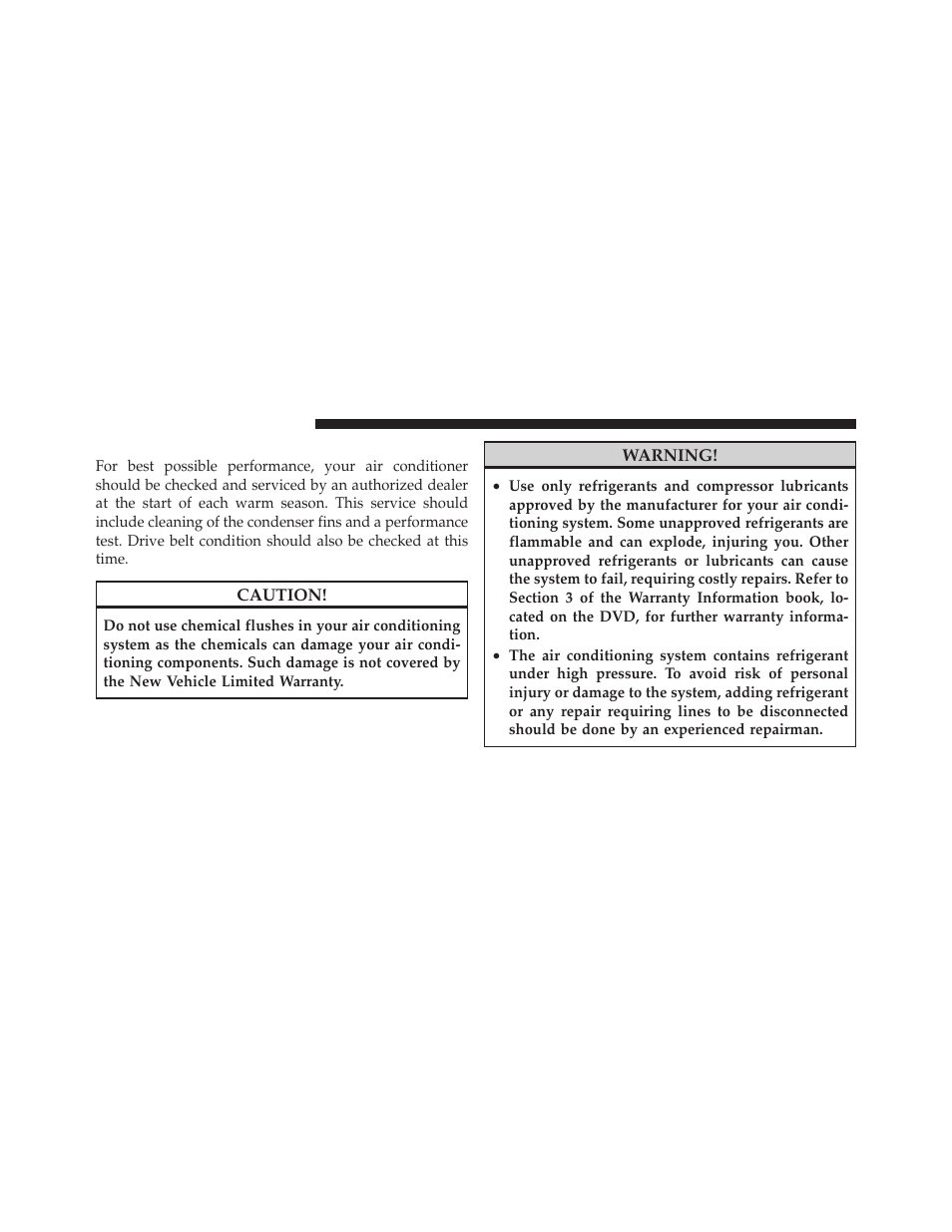 Air conditioner maintenance | Jeep 2010 Commander - Owner Manual User Manual | Page 368 / 460