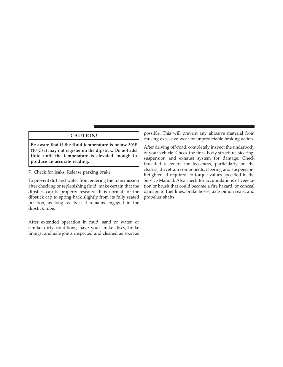 Maintenance after off-road driving | Jeep 2010 Commander - Owner Manual User Manual | Page 386 / 460