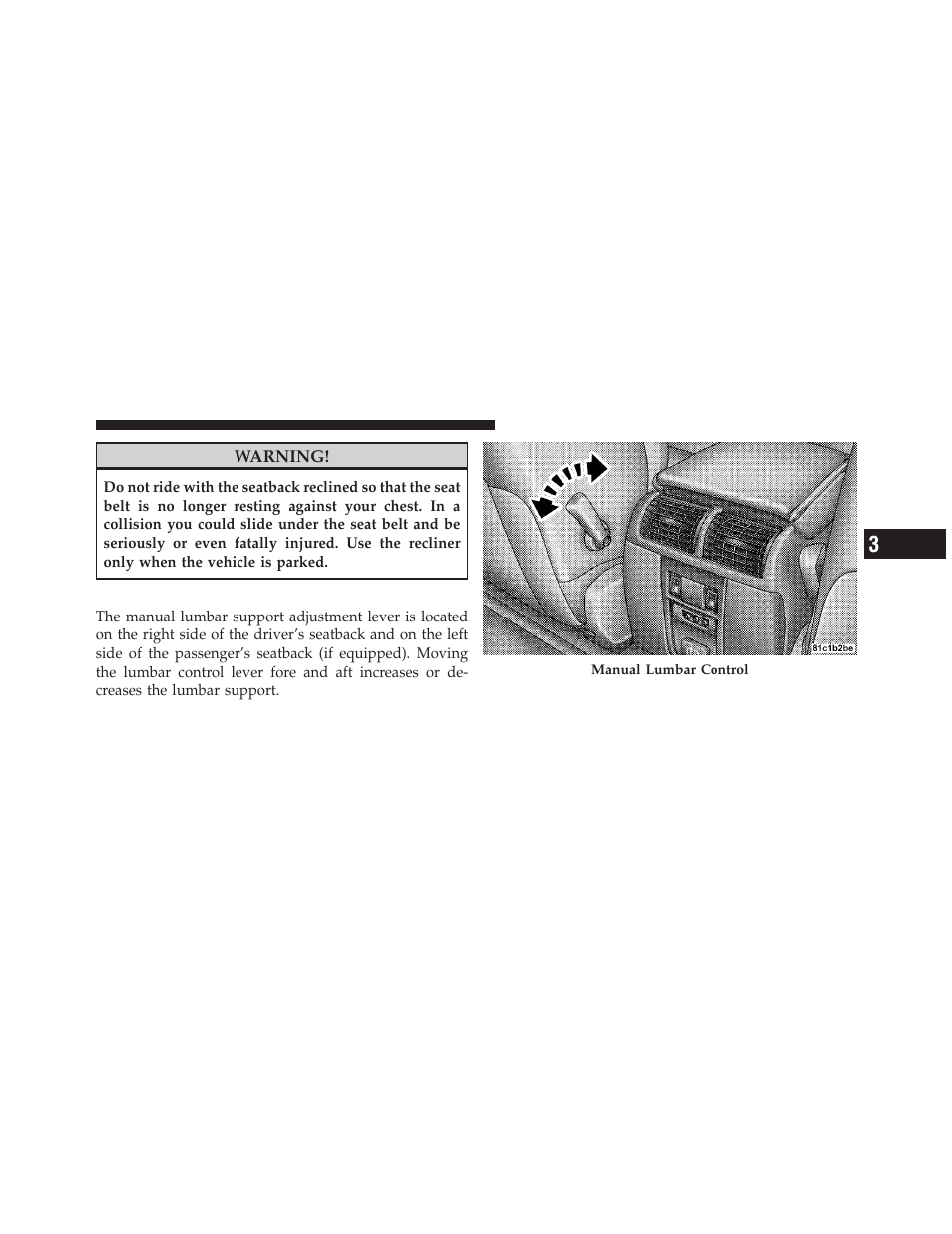 Manual lumbar support adjustment | Jeep 2010 Commander - Owner Manual User Manual | Page 87 / 460