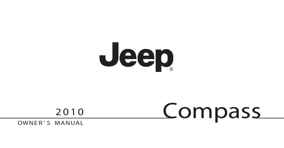 Jeep 2010 Compass - Owner Manual User Manual | 474 pages