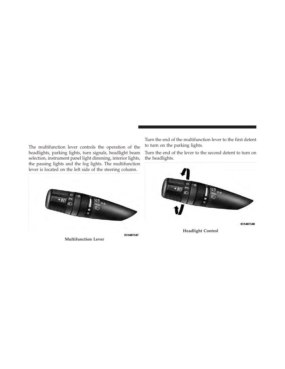 Lights, Multifunction lever, Headlights and parking lights | Jeep 2010 Compass - Owner Manual User Manual | Page 141 / 474