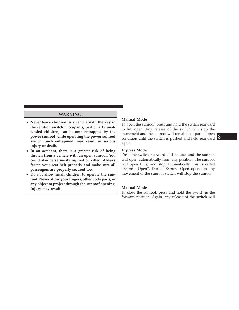 Opening the sunroof, Closing the sunroof | Jeep 2010 Compass - Owner Manual User Manual | Page 160 / 474