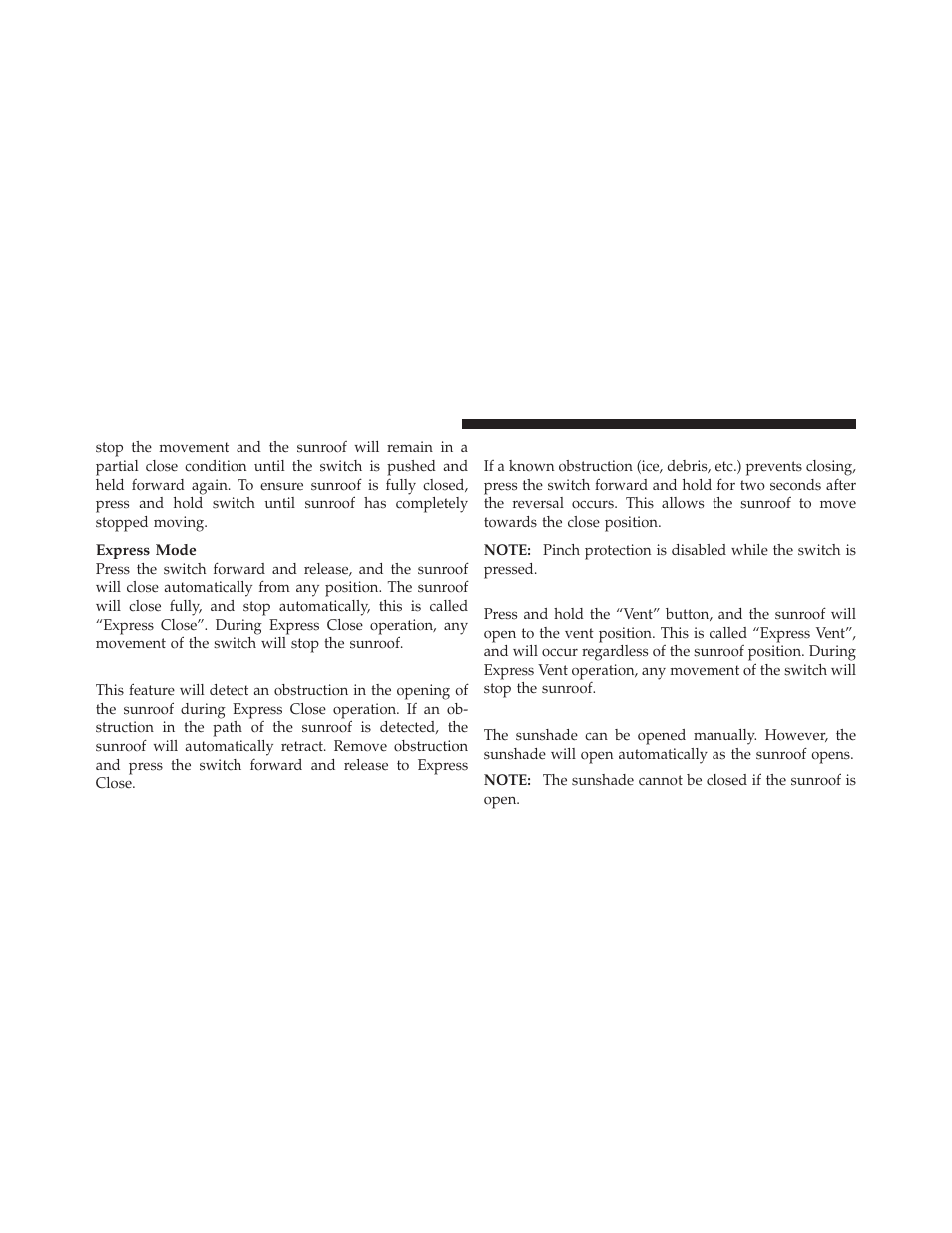Pinch protect feature, Pinch protect override, Venting sunroof — express | Sunshade operation | Jeep 2010 Compass - Owner Manual User Manual | Page 161 / 474