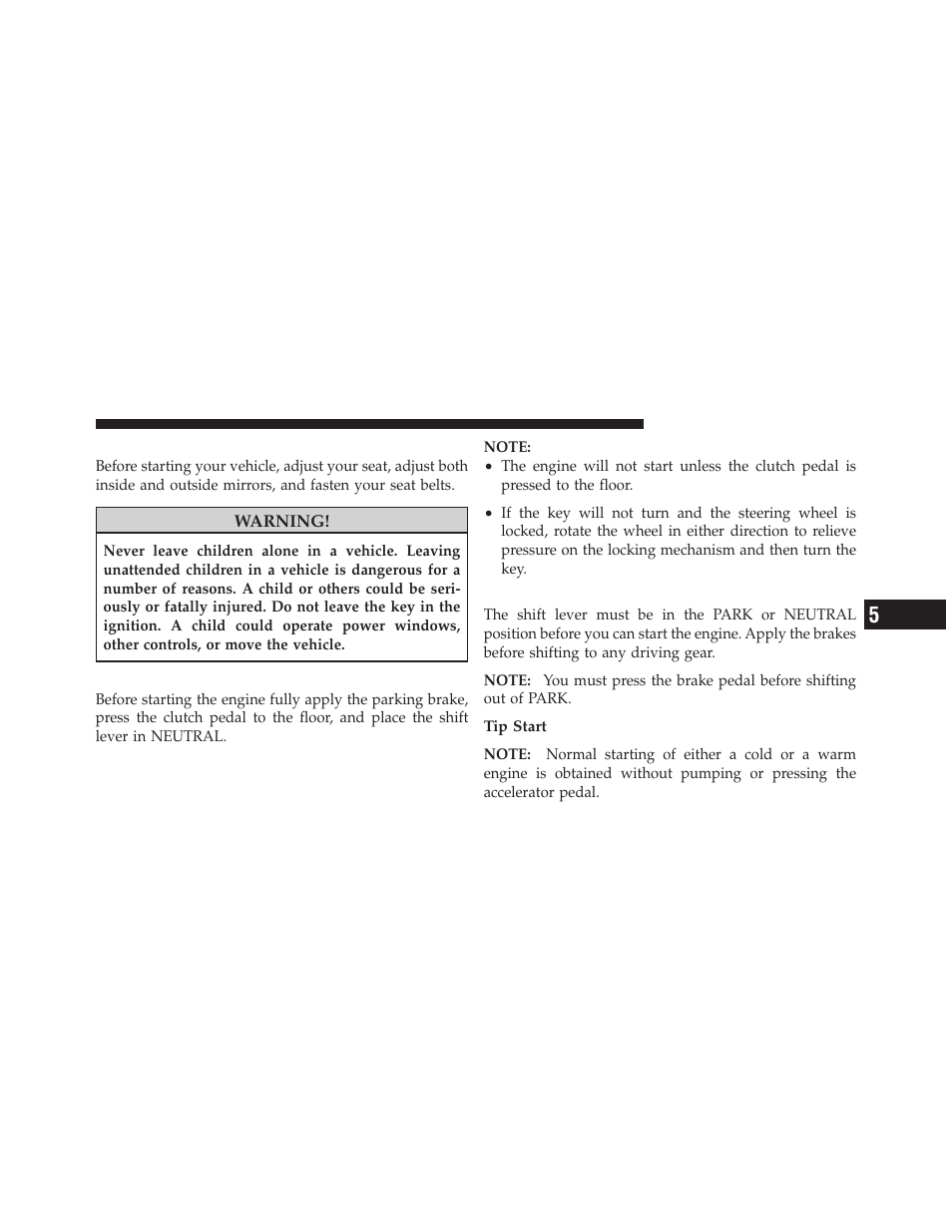 Starting procedures, Manual transaxle – if equipped, Automatic transaxle – if equipped | Jeep 2010 Compass - Owner Manual User Manual | Page 278 / 474