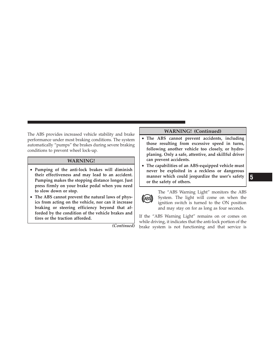 Anti-lock brake system (abs) | Jeep 2010 Compass - Owner Manual User Manual | Page 298 / 474