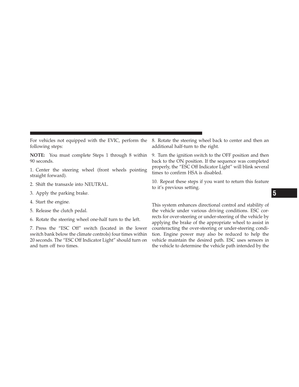 Electronic stability control (esc) | Jeep 2010 Compass - Owner Manual User Manual | Page 304 / 474