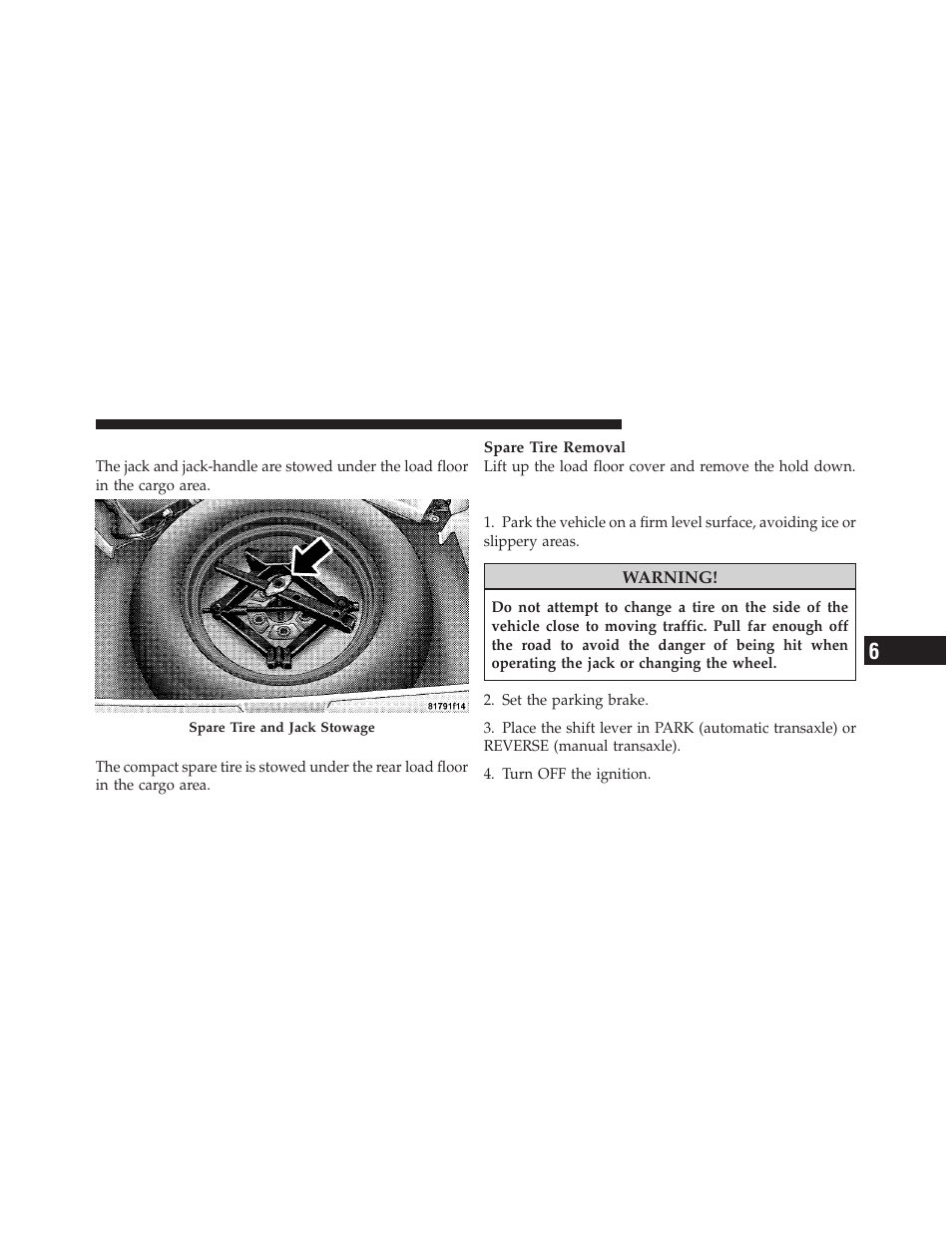 Jack location, Spare tire stowage, Preparations for jacking | Jeep 2010 Compass - Owner Manual User Manual | Page 362 / 474