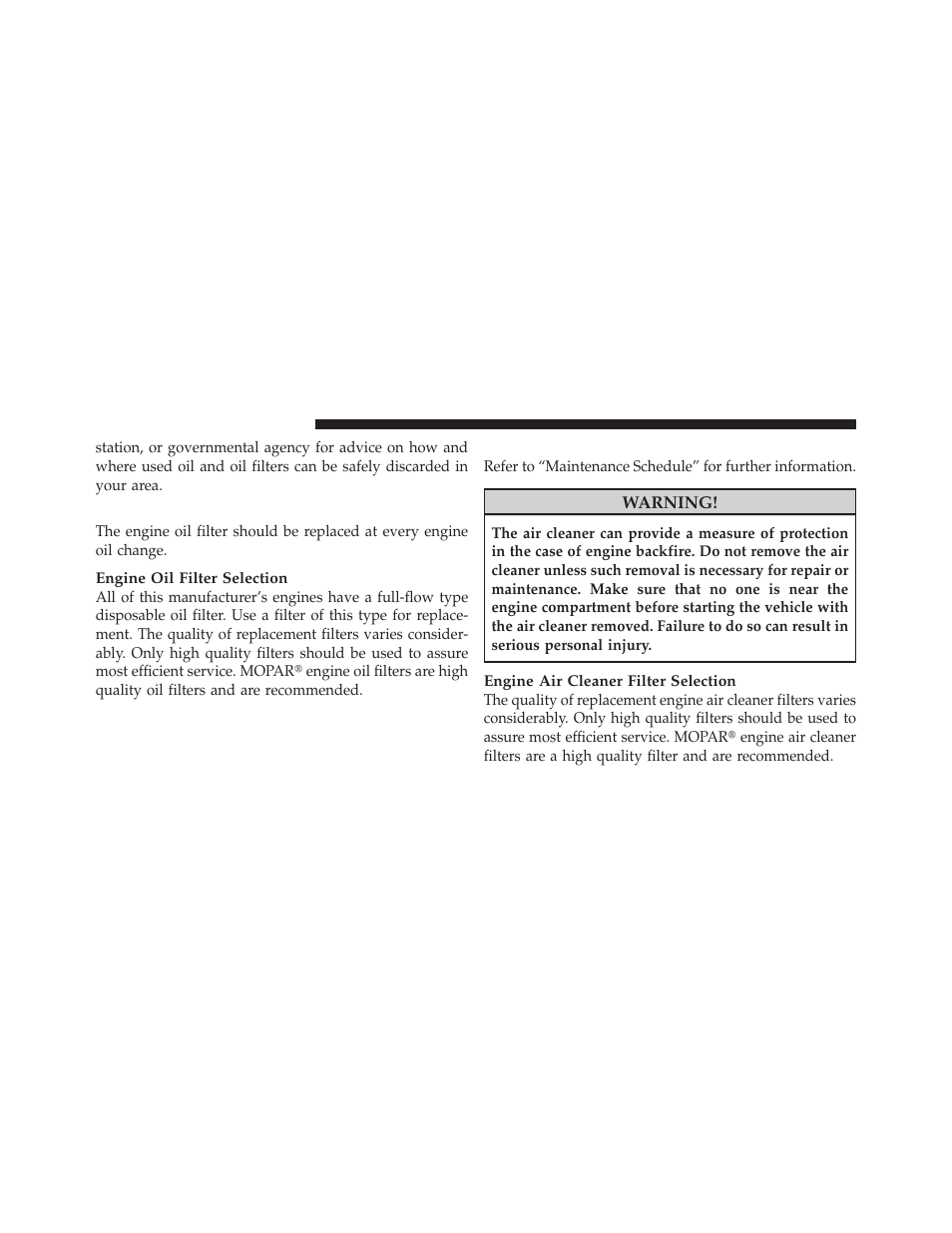 Engine oil filter, Engine air cleaner filter | Jeep 2010 Compass - Owner Manual User Manual | Page 387 / 474