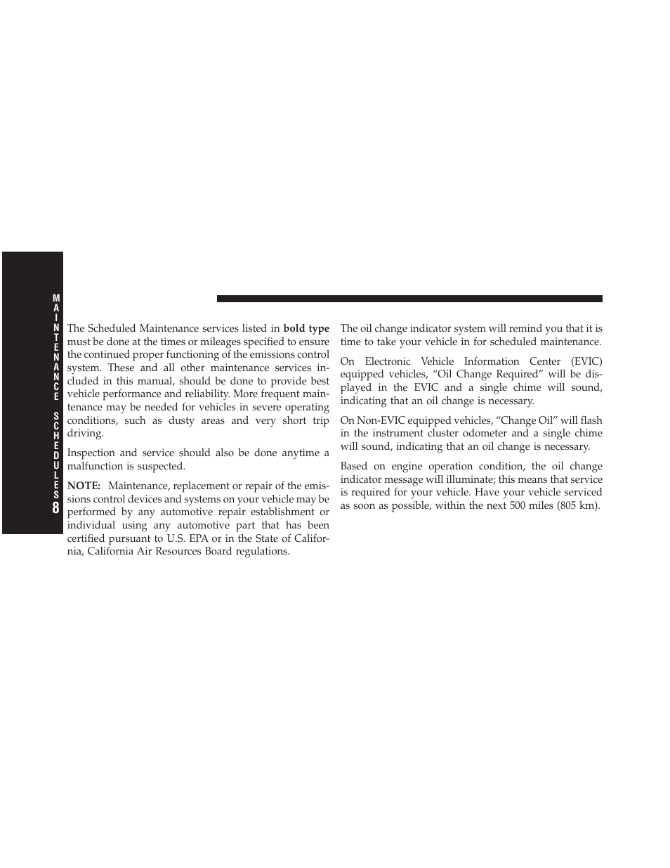 Emissions control system maintenance, Maintenance schedule | Jeep 2010 Compass - Owner Manual User Manual | Page 427 / 474