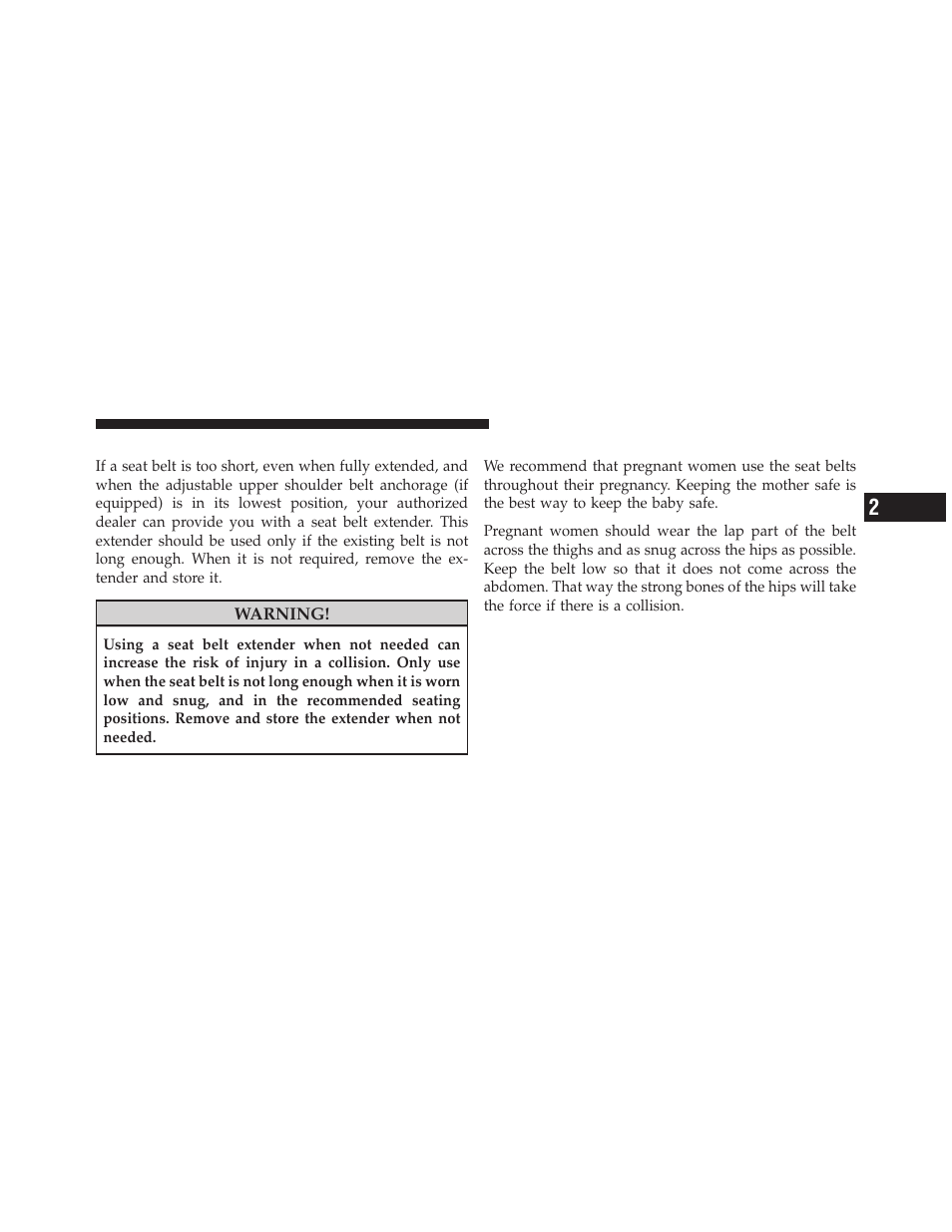 Seat belt extender, Seat belts and pregnant women | Jeep 2010 Compass - Owner Manual User Manual | Page 56 / 474