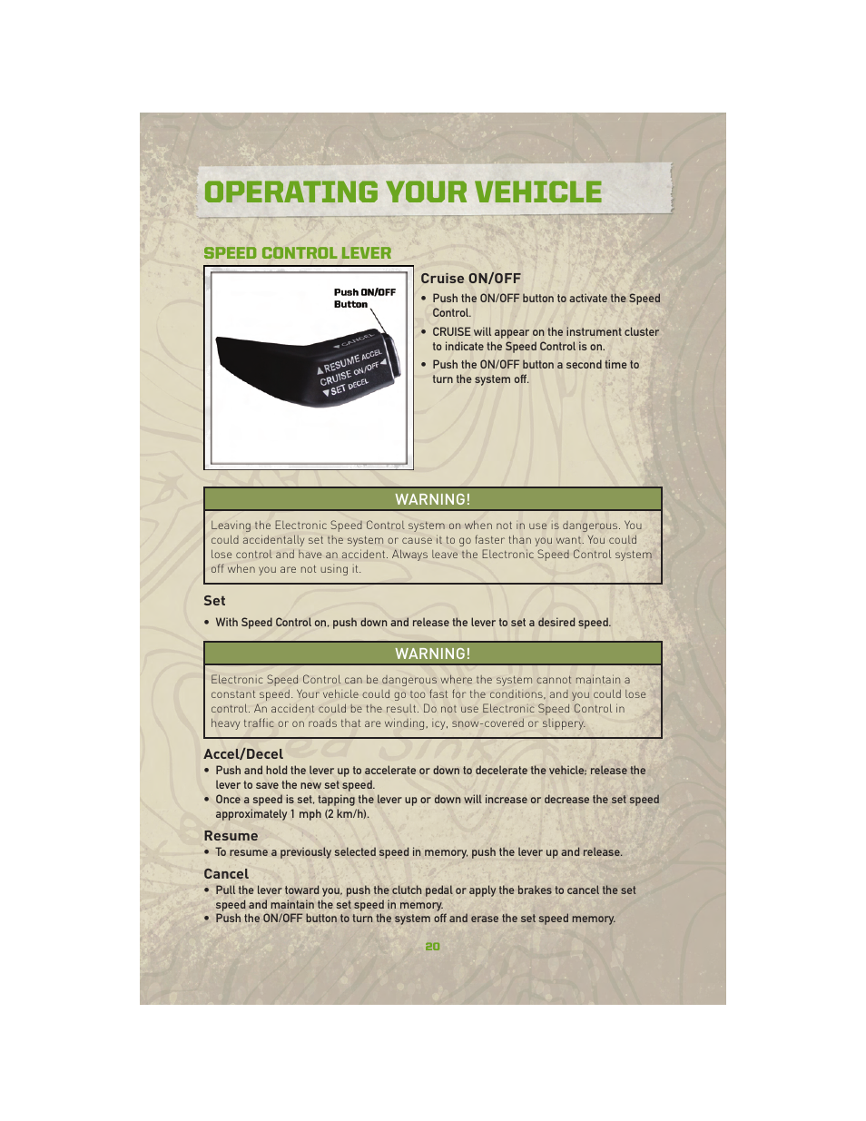 Speed control lever, Cruise on/off, Accel/decel | Resume, Cancel, Operating your vehicle | Jeep 2010 Compass - User Guide User Manual | Page 22 / 76