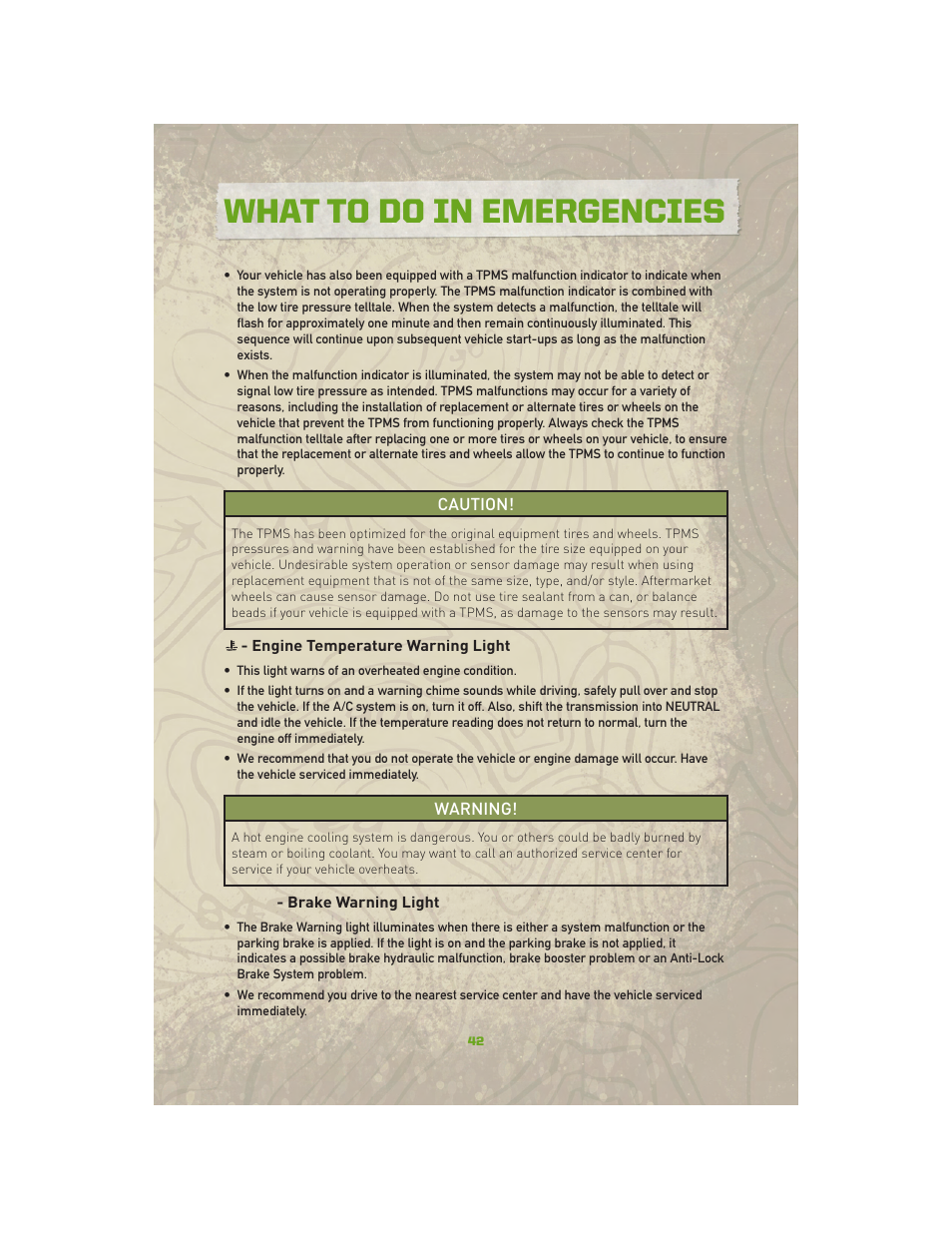 Engine temperature warning light, Brake warning light, What to do in emergencies | Jeep 2010 Compass - User Guide User Manual | Page 44 / 76