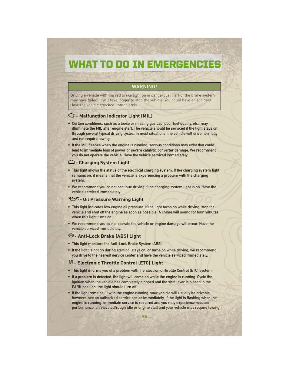 Malfunction indicator light (mil), Charging system light, Oil pressure warning light | Anti-lock brake (abs) light, Electronic throttle control (etc) light, What to do in emergencies | Jeep 2010 Compass - User Guide User Manual | Page 45 / 76