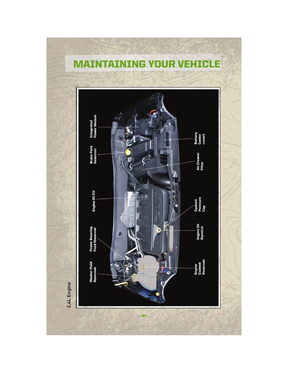 4l engine, Maintaining your vehicle | Jeep 2010 Compass - User Guide User Manual | Page 59 / 76