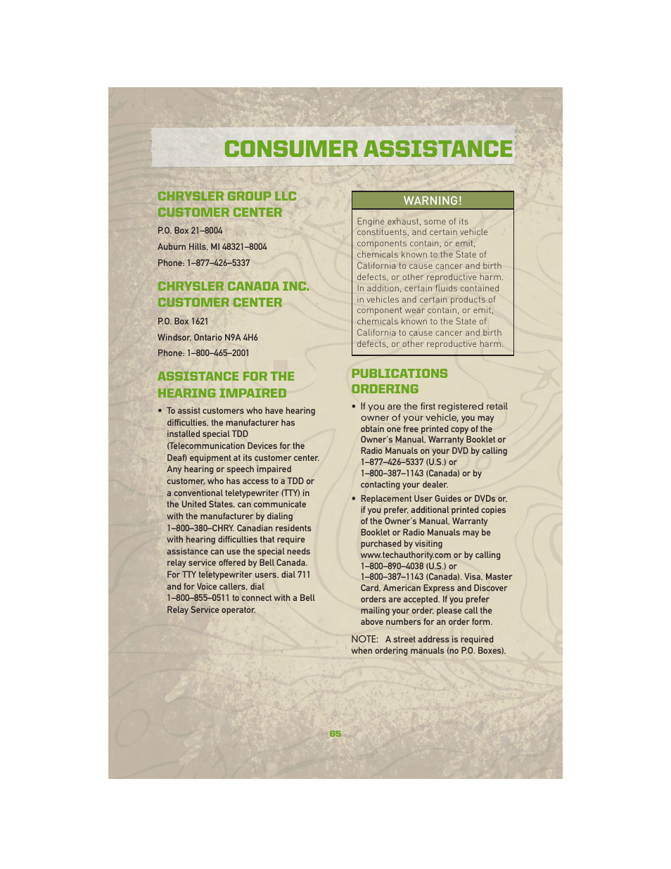 Consumer assistance, Chrysler group llc customer center, Chrysler canada inc. customer center | Assistance for the hearing impaired, Publications ordering | Jeep 2010 Compass - User Guide User Manual | Page 67 / 76