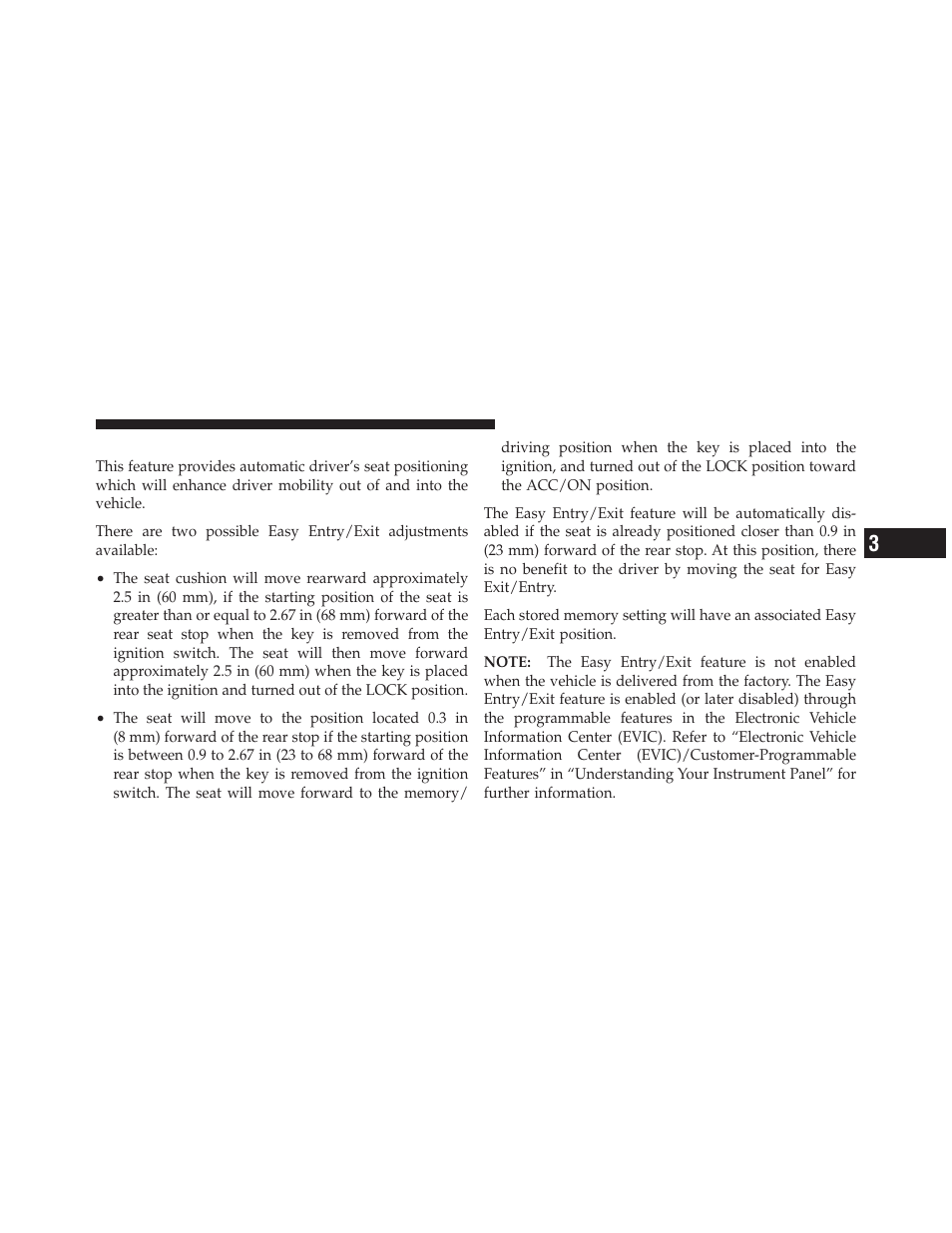Easy entry/exit seat | Jeep 2010 Grand Cherokee - Owner Manual User Manual | Page 100 / 466