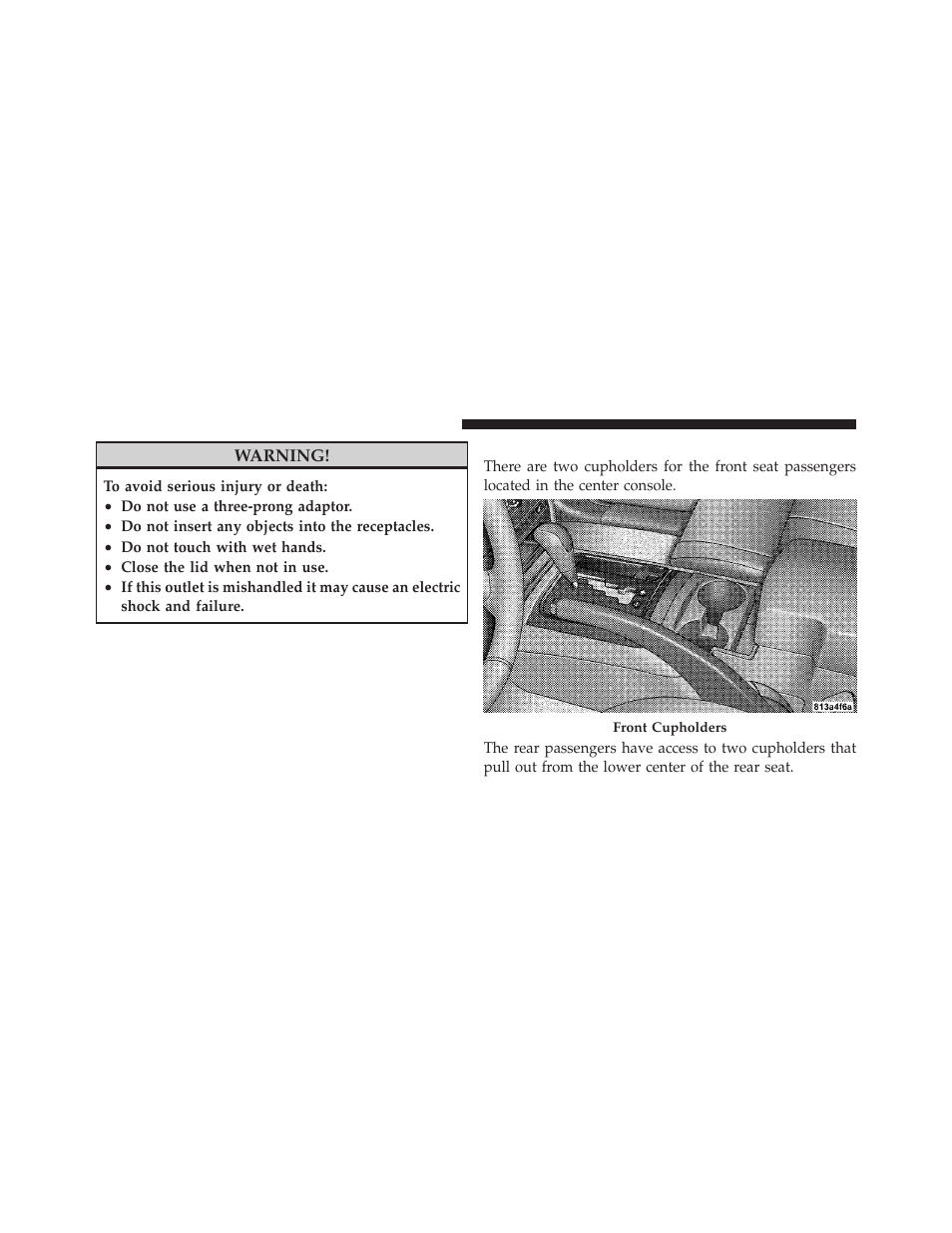 Cupholders | Jeep 2010 Grand Cherokee - Owner Manual User Manual | Page 143 / 466